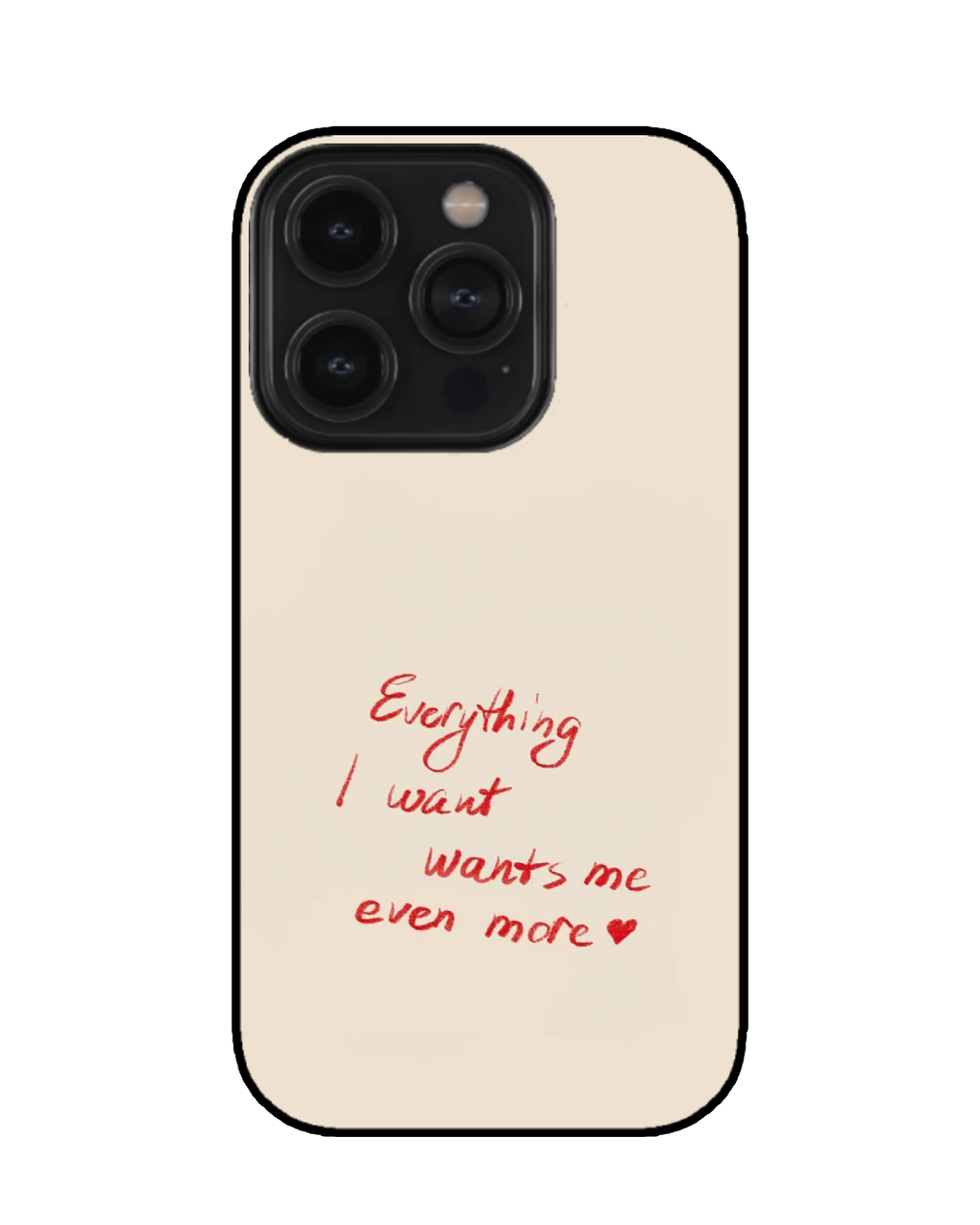 Everything I Want Wants Me
