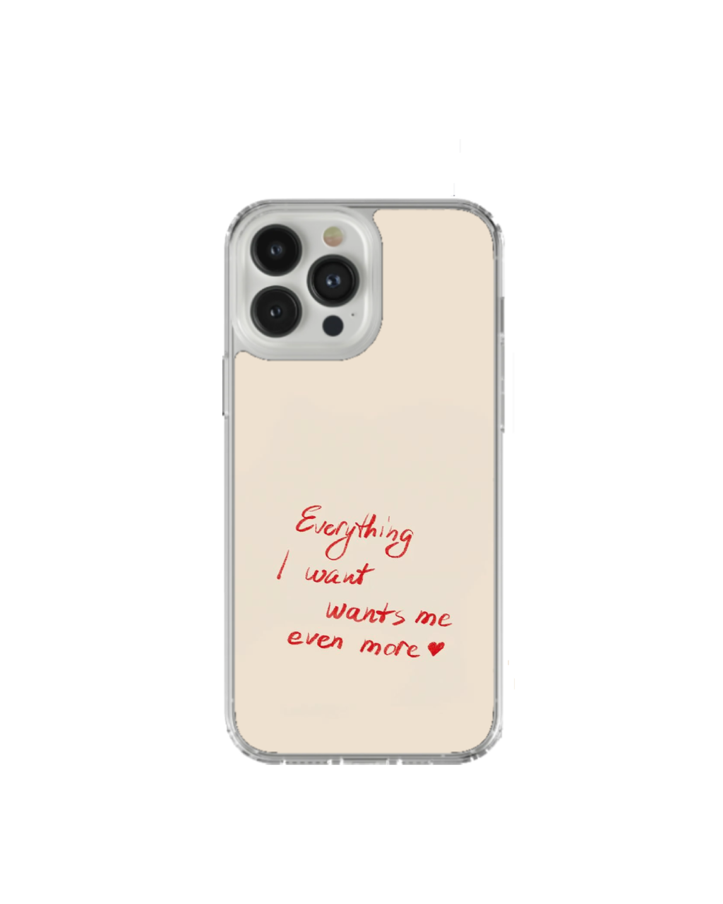 Everything I Want Wants Me
